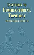 E-Book (epub) Invitation to Combinatorial Topology von Maurice Frechet, Ky Fan
