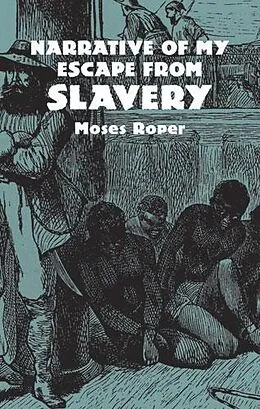 E-Book (epub) Narrative of My Escape from Slavery von Moses Roper
