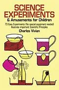 E-Book (epub) Science Experiments and Amusements for Children von Charles Vivian