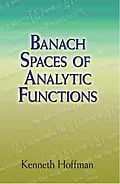 E-Book (epub) Banach Spaces of Analytic Functions von Kenneth Hoffman