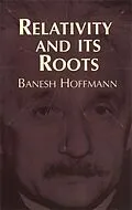 E-Book (epub) Relativity and Its Roots von Banesh Hoffmann
