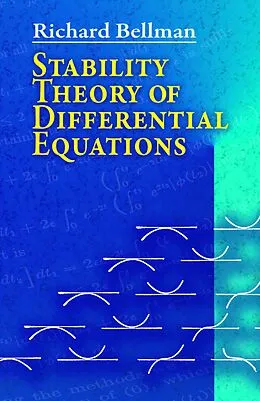 E-Book (epub) Stability Theory of Differential Equations von Richard Bellman