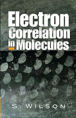 E-Book (epub) Electron Correlation in Molecules von S. Wilson