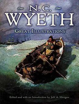 E-Book (epub) Great Illustrations by N. C. Wyeth von N. C. Wyeth