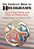 E-Book (epub) Complete Book of Holograms von Joseph E. Kasper, Steven A. Feller