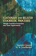 E-Book (epub) Stationary and Related Stochastic Processes von Harald Cramer, M. Ross Leadbetter