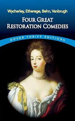 E-Book (epub) Four Great Restoration Comedies von William Wycherley