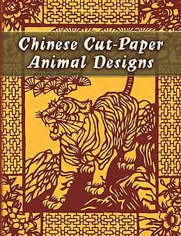 E-Book (epub) Chinese Cut-Paper Animal Designs von Dover