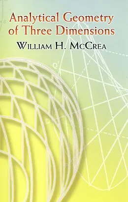 E-Book (epub) Analytical Geometry of Three Dimensions von William H. McCrea