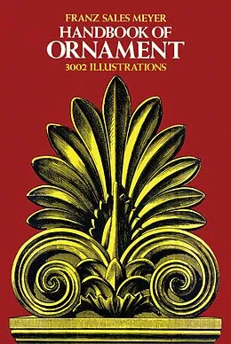 E-Book (epub) Handbook of Ornament von Franz Sales Meyer