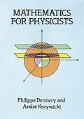 E-Book (epub) Mathematics for Physicists von Philippe Dennery, Andre Krzywicki