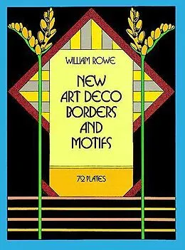 E-Book (epub) New Art Deco Borders and Motifs von William Rowe