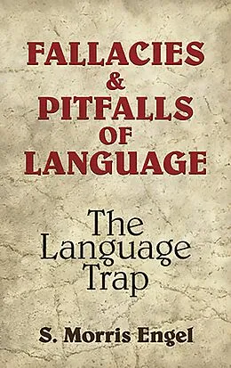E-Book (epub) Fallacies and Pitfalls of Language von S. Morris Engel