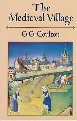 E-Book (epub) Medieval Village von G. G. Coulton