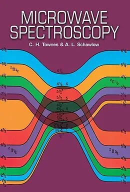E-Book (epub) Microwave Spectroscopy von C. H. Townes, A. L. Schawlow