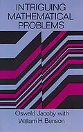 E-Book (epub) Intriguing Mathematical Problems von Oswald Jacoby, William H. Benson