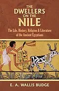 E-Book (epub) Dwellers on the Nile von E. A. Wallis Budge