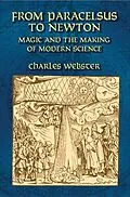 E-Book (epub) From Paracelsus to Newton von Charles Webster