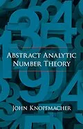 E-Book (epub) Abstract Analytic Number Theory von John Knopfmacher