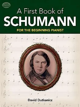 E-Book (epub) First Book of Schumann von David Dutkanicz