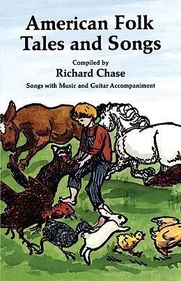 E-Book (epub) American Folk Tales and Songs von Richard Chase