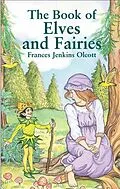E-Book (epub) Book of Elves and Fairies von Frances Jenkins Olcott