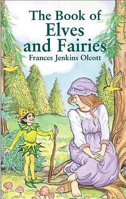 E-Book (epub) Book of Elves and Fairies von Frances Jenkins Olcott
