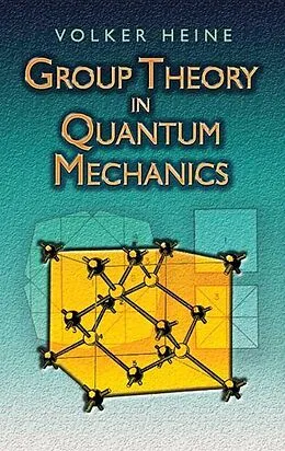 E-Book (epub) Group Theory in Quantum Mechanics von Volker Heine