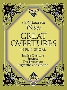 Carl Maria von Weber Notenblätter Great Ouvertures for orchestra