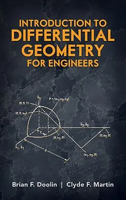 E-Book (epub) Introduction to Differential Geometry for Engineers von Brian F. Doolin, Clyde F. Martin