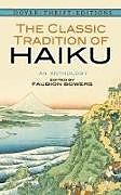 Broché The Classic Tradition of Haiku de Faubion Bowers