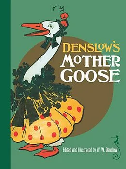 E-Book (epub) Denslow's Mother Goose von W. W. Denslow