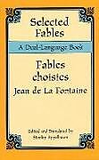 Couverture cartonnée Selected Fables de Jean de La Fontaine, Stanley Appelbaum