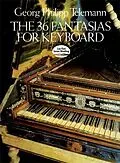 E-Book (epub) 36 Fantasias for Keyboard von Georg Philipp Telemann