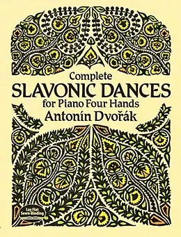 E-Book (epub) Complete Slavonic Dances for Piano Four Hands von Antonin Dvorak