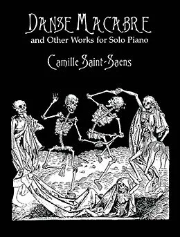 ePUB Danse Macabre and Other Works for Solo Piano von Camille Saint-Saens