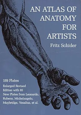 E-Book (epub) Atlas of Anatomy for Artists von Fritz Schider