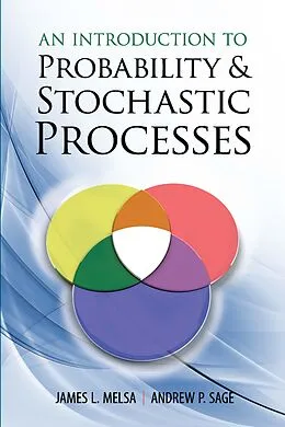 E-Book (epub) Introduction to Probability and Stochastic Processes von James L. Melsa, Andrew P. Sage