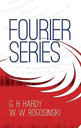 E-Book (epub) Fourier Series von G. H. Hardy, W. W. Rogosinski