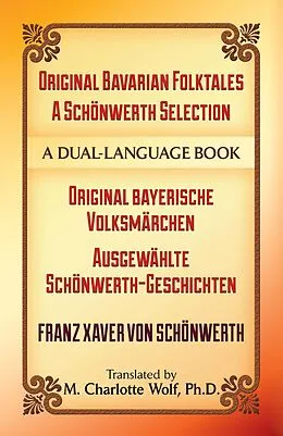 E-Book (epub) Original Bavarian Folktales: A Schonwerth Selection von Franz von Schonwerth