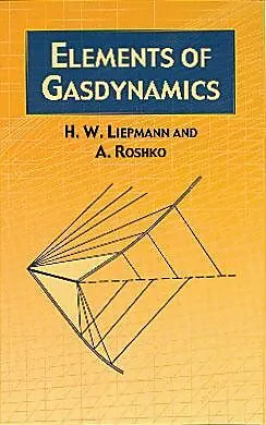 E-Book (epub) Elements of Gas Dynamics von H. W. Liepmann, A. Roshko