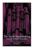 E-Book (epub) Art of Organ Building, Vol. 1 von George Ashdown Audsley