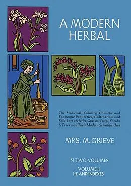 E-Book (epub) Modern Herbal, Vol. II von Margaret Grieve