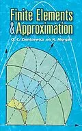 E-Book (epub) Finite Elements and Approximation von O. C. Zienkiewicz, K. Morgan