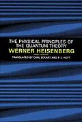 E-Book (epub) Physical Principles of the Quantum Theory von Werner Heisenberg