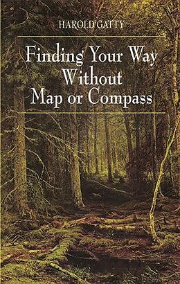 E-Book (epub) Finding Your Way Without Map or Compass von Harold Gatty