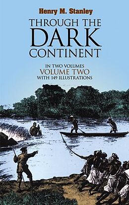 eBook (epub) Through the Dark Continent, Vol. 2 de Henry M. Stanley