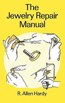 E-Book (epub) Jewelry Repair Manual von R. Allen Hardy