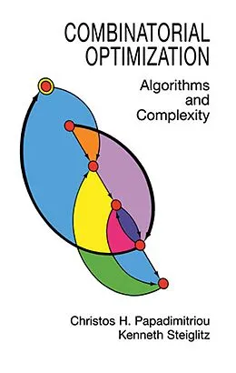 E-Book (epub) Combinatorial Optimization von Christos H. Papadimitriou, Kenneth Steiglitz