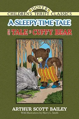 E-Book (epub) Tale of Cuffy Bear von Arthur Scott Bailey
